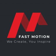 Fast Motion